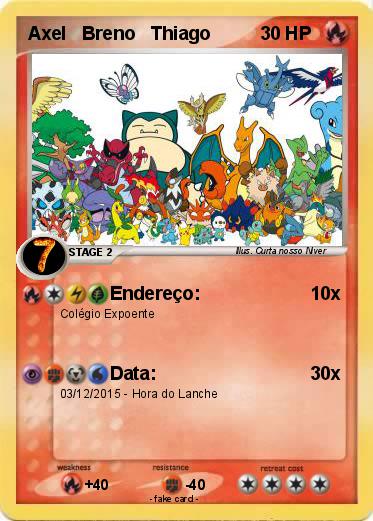 Pokemon Axel   Breno   Thiago