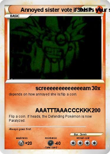 Pokemon Annoyed sister vote if this is your sis