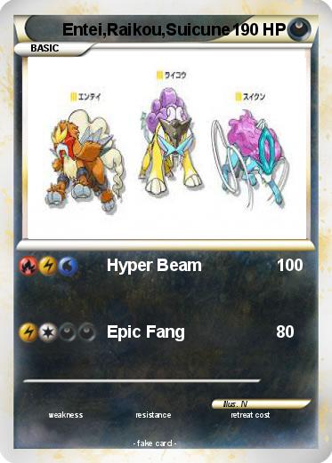 Pokemon Entei,Raikou,Suicune