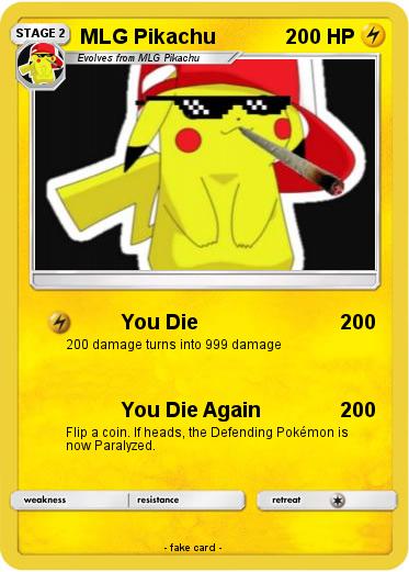 Pokemon MLG Pikachu