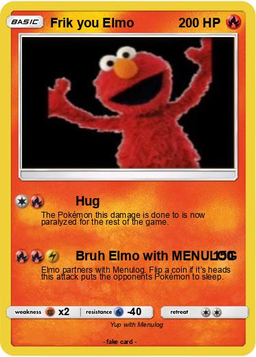 Pokemon Frik you Elmo