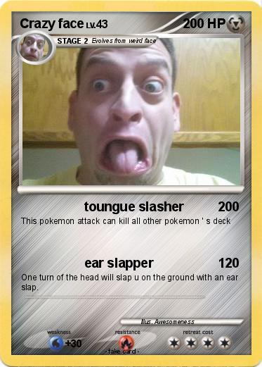 Pokemon Crazy face