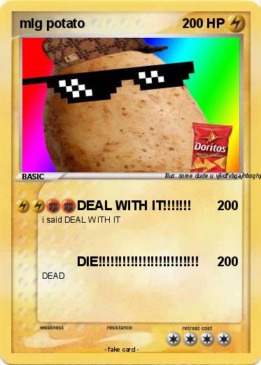Pokemon mlg potato