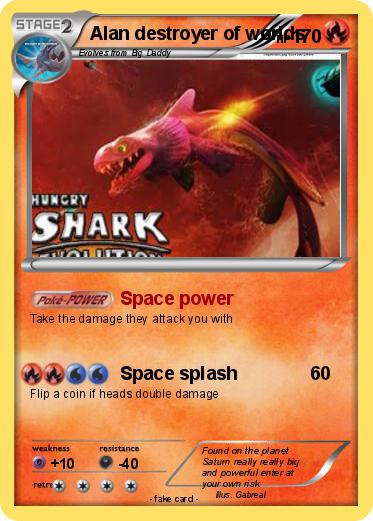 Pokemon Alan destroyer of worlds