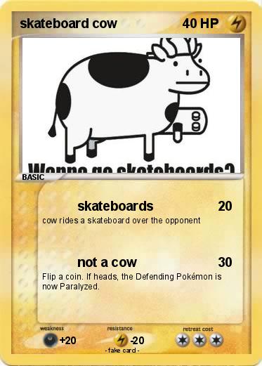 Pokemon skateboard cow