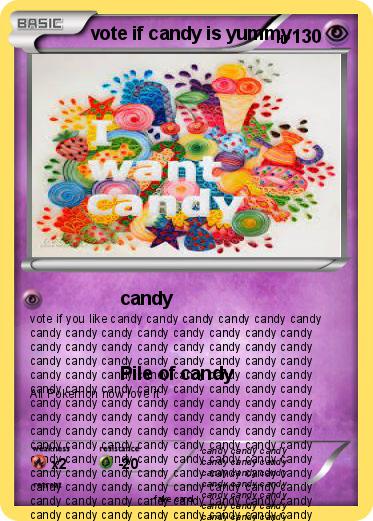 Pokemon vote if candy is yummy