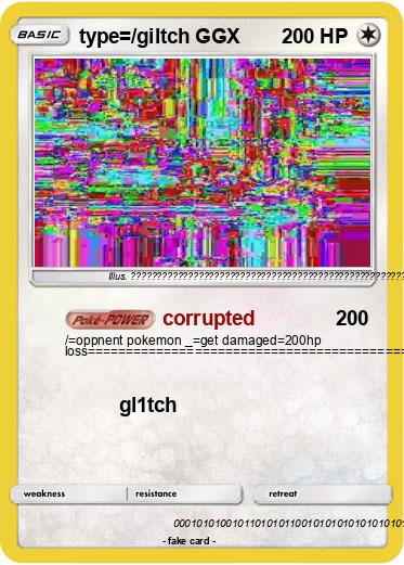 Pokemon type=/giltch GGX