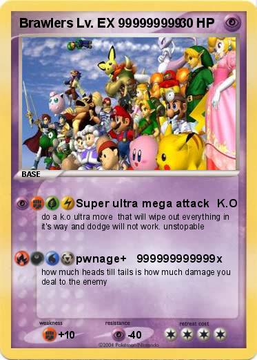 Pokemon Brawlers Lv. EX 999999999