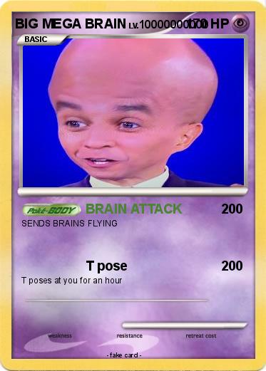 Pokemon BIG MEGA BRAIN