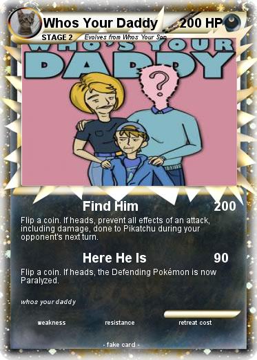 Pokemon Whos Your Daddy
