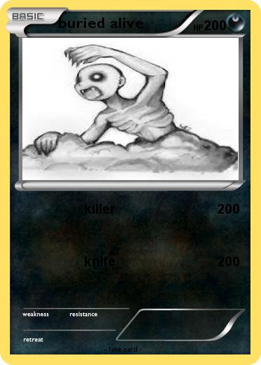 Pokemon buried alive