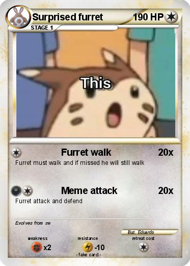 Pokemon Surprised furret