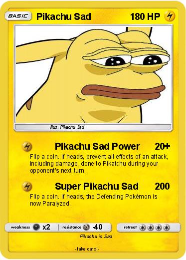 Pokemon Pikachu Sad