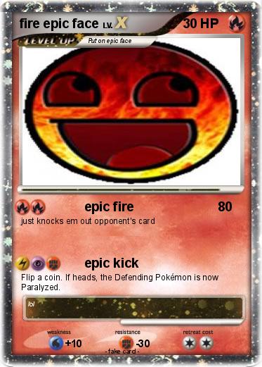 Pokemon fire epic face