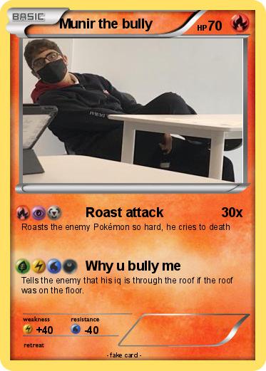 Pokemon Munir the bully