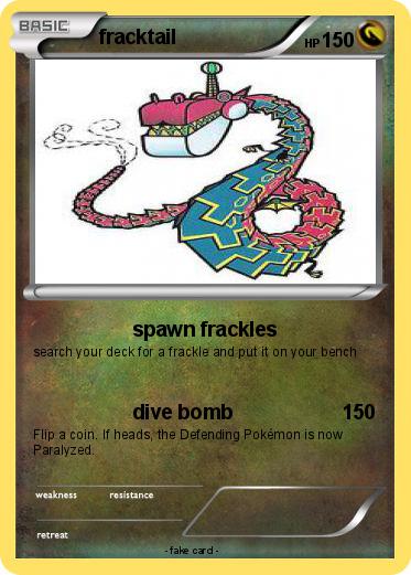 Pokemon fracktail