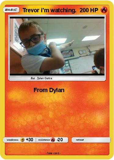 Pokemon Trevor i'm watching.