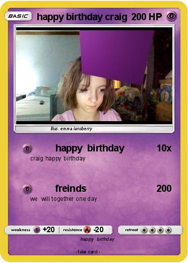 Pokemon happy birthday craig