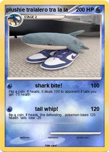 Pokemon plushie tralalero tra la la