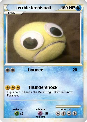 Pokemon terrble tennisball