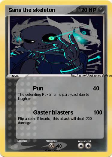 Pokemon Sans the skeleton