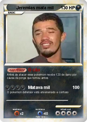 Pokemon Jeremias mata mil