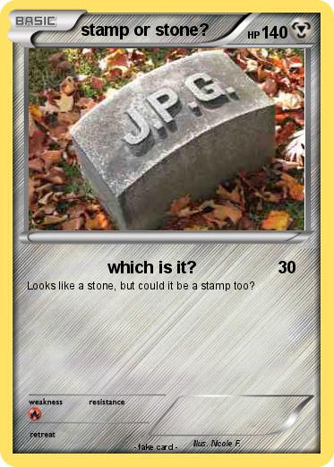 Pokemon stamp or stone?