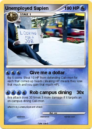 Pokemon Unemployed Sapien