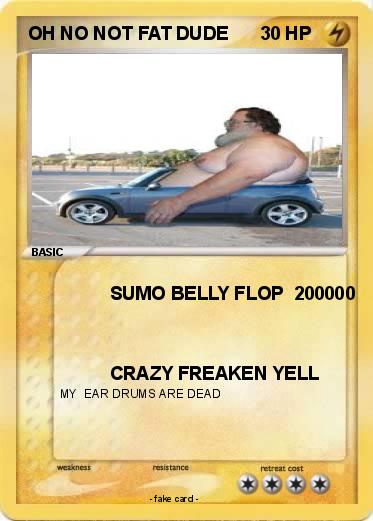 Pokemon OH NO NOT FAT DUDE