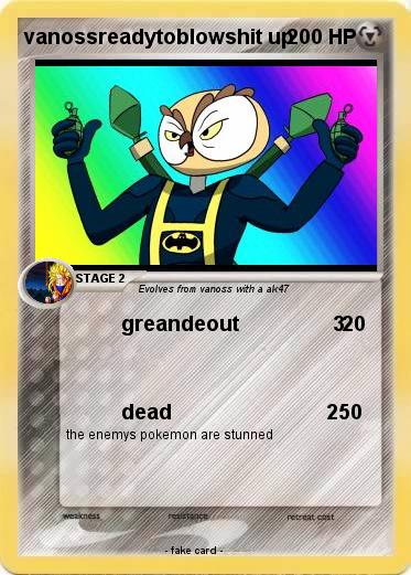 Pokemon vanossreadytoblowshit up