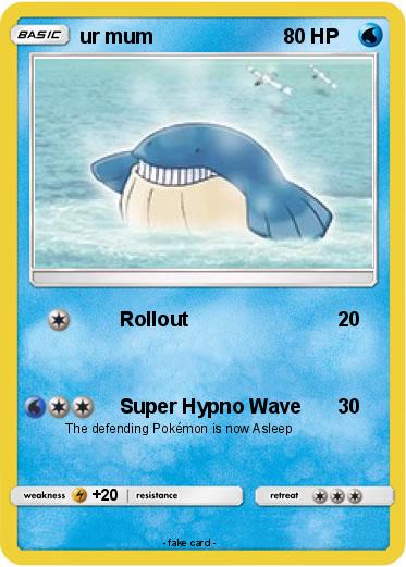 Pokemon ur mum