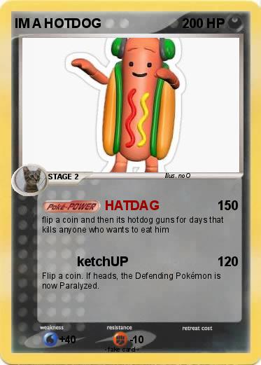 Pokemon IM A HOTDOG
