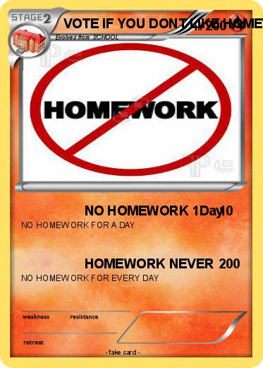 Pokemon VOTE IF YOU DONT LIKE HOMEWORK