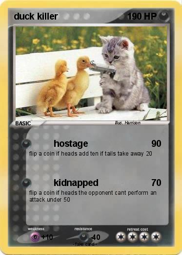 Pokemon duck killer