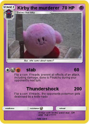 Pokemon Kirby the murderer