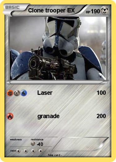 Pokemon Clone trooper EX