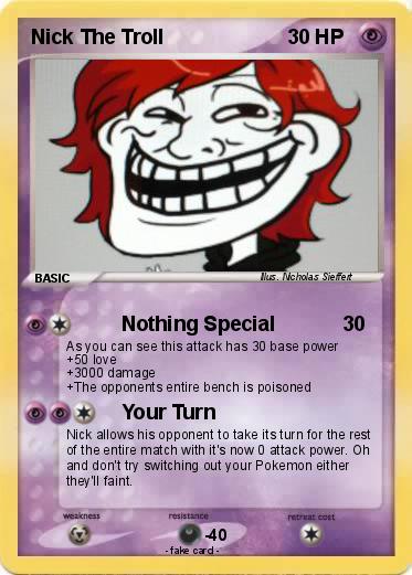 Pokemon Nick The Troll
