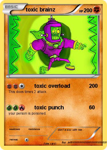 Pokemon toxic brainz