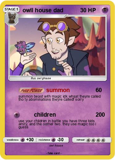 Pokemon owll house dad