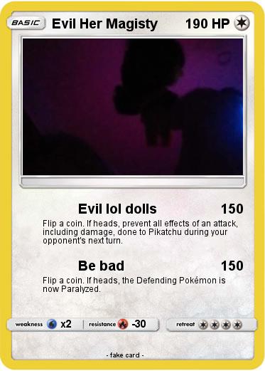 Pokemon Evil Her Magisty