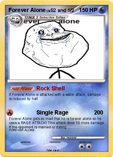 Pokemon Forever Alone