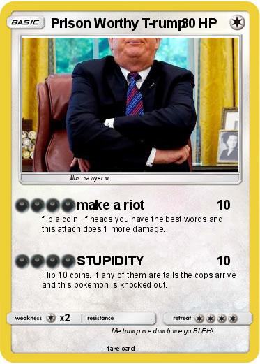 Pokemon Prison Worthy T-rump