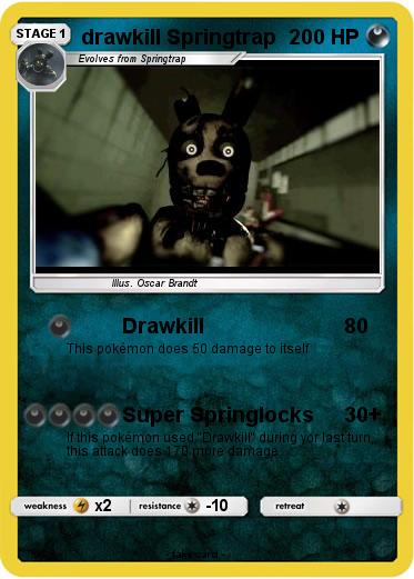 Pokemon drawkill Springtrap Pokemon drawkill Springtrap