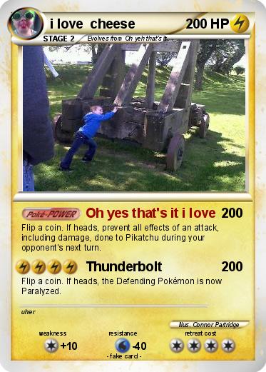 Pokemon i love  cheese