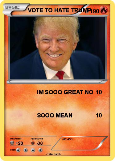 Pokemon VOTE TO HATE TRUMP