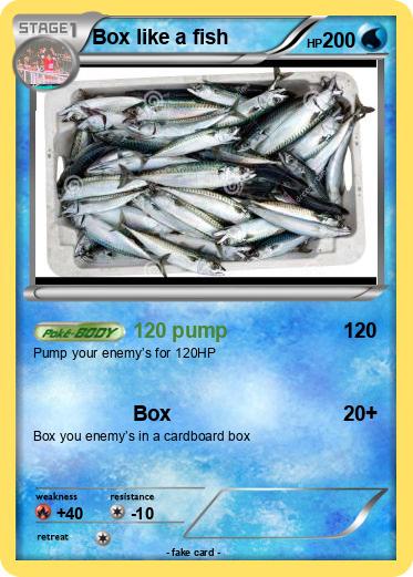 Pokemon Box like a fish