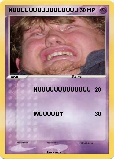 Pokemon NUUUUUUUUUUUUUUUU