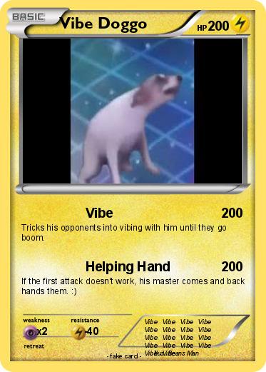 Pokemon Vibe Doggo