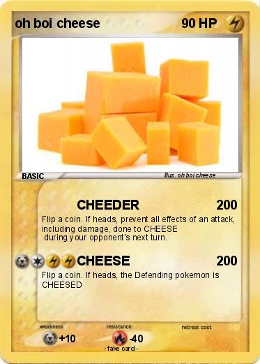 Pokemon oh boi cheese