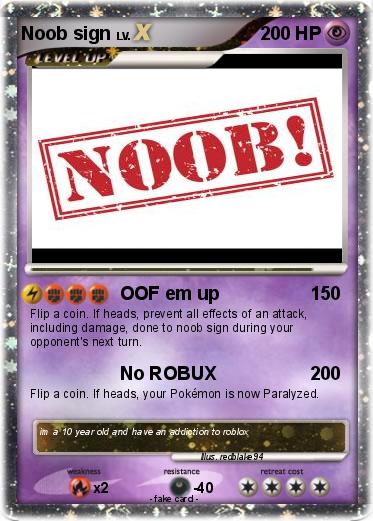 Pokemon Noob sign